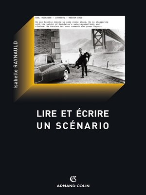 cover image of Lire et écrire un scénario